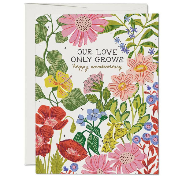 Our Love Only Grows Anniversary Greeting Card Our Love Only Grows Anniversary Greeting Card
