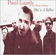 Title: She's a Killer, Artist: Paul Lamb & the King Snakes