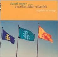 Title: Republic of Strings, Artist: Darol Anger & The American Fiddle Ensemble