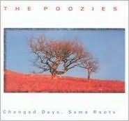 Title: Changed Days, Same Roots, Artist: The Poozies