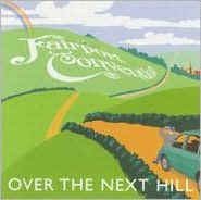 Title: Over the Next Hill, Artist: Fairport Convention