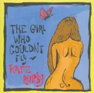 Title: The Girl Who Couldn't Fly, Artist: Kate Rusby