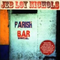 Title: Parish Bar, Artist: Jeb Loy Nichols