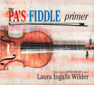 Title: The Pa's Fiddle Primer, Artist: 