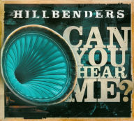 Title: Can You Hear Me?, Artist: The Hillbenders