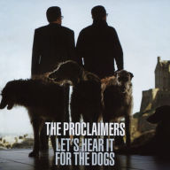 Title: Let's Hear It for the Dogs [Bonus Track], Artist: The Proclaimers