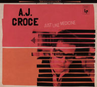 Title: Just Like Medicine [Vinyl Edition], Artist: A.J. Croce