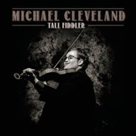 Title: Tall Fiddler, Artist: Michael Cleveland