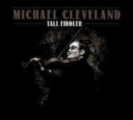 Title: Tall Fiddler, Artist: Michael Cleveland