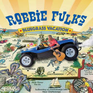 Title: Bluegrass Vacation, Artist: Robbie Fulks