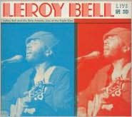 Leroy Bell Live in 3D