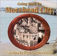 Title: Going Back to Morehead City, Artist: Going Back To Morehead City / Various