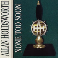 Title: None Too Soon, Artist: Allan Holdsworth