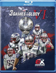 Title: 3 Games to Glory VI: 2018 New England Patriots [Blu-ray]