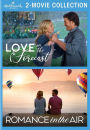 Hallmark 2-Movie Collection: Love in the Forecast and Romance in the Air