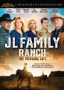 JL Family Ranch: The Wedding Gift