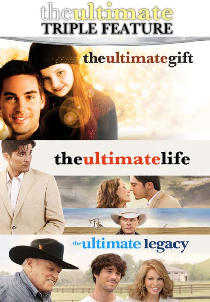 Ultimate Triple Feature: The Ultimate Life/The Ultimate Gift/The Ultimate Legacy
