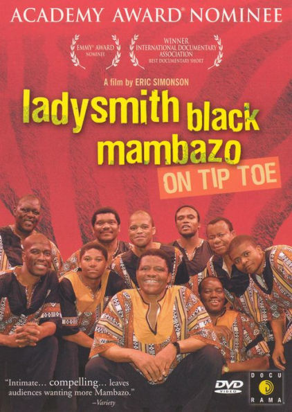 Ladysmith Black Mambazo: On Tip Toe