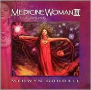 Title: Medicine Woman III: The Rising, Artist: Medwyn Goodall