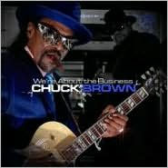 Title: We're About the Business, Artist: Chuck Brown