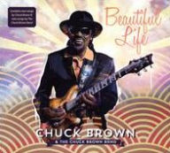 Title: Beautiful Life, Artist: Chuck Brown