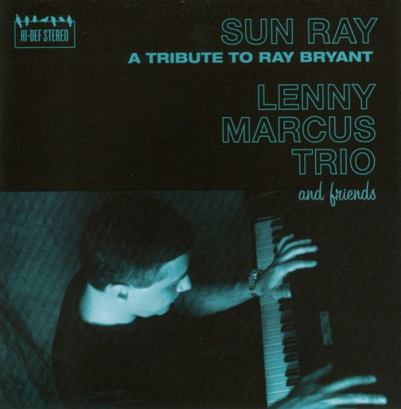 Sun Ray: A Tribute to Ray Bryant