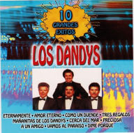 Title: 10 Grandes Exitos, Artist: Los Dandy's