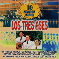 Title: 10 Grandes Exitos, Artist: Los Tres Ases