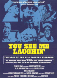 Title: You See Me Laughin'