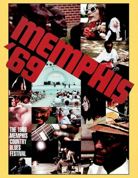 Memphis '69: The Memphis Country Blues Festival