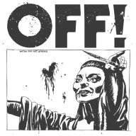 Title: OFF!, Artist: OFF!