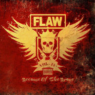 Title: Vol 4: Because of the Brave, Artist: Flaw