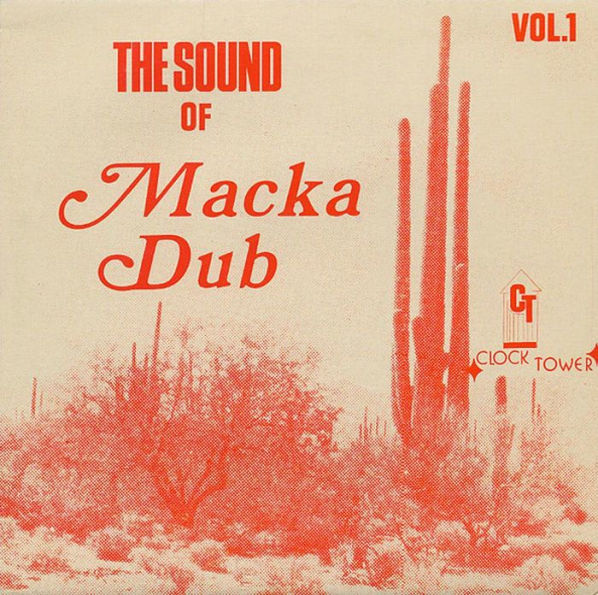 Sound of Macka Dub, Vol. 1