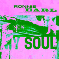 Title: Now My Soul, Artist: Ronnie Earl & the Broadcasters
