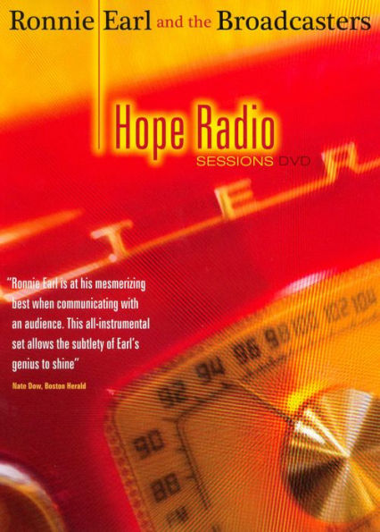 Ronnie Earl and the Broadcasters: Hope Radio Sessions