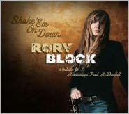 Title: Shake 'Em on Down: A Tribute to Mississippi Fred McDowell, Artist: Rory Block