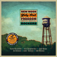 Title: New Moon Jelly Roll Freedom Rockers, Vols. 1 & 2, Artist: New Moon Jelly Roll Freedom Rockers