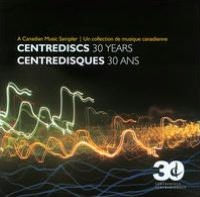 Centrediscs: 30 Years