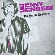 Title: Remix Sessions, Artist: Benny Benassi