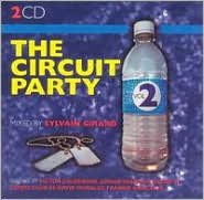 Title: The Circuit Party, Vol. 2, Artist: Circuit Party 2 / Various