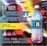 Title: The Circuit Party, Vol. 8, Artist: Circuit Party 8 / Various