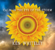 Title: Calm in the Eye of the Storm, Artist: Ken Whiteley