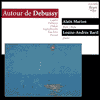 Antour de Debussy