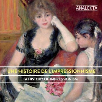 Une Histoire de l'Impressionnisme - A History of Impressionism