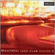 Montr¿¿al Jazz Club: Session 2