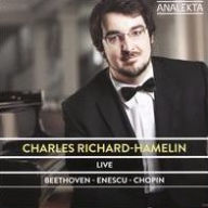 Title: Live: Beethoven, Enescu, Chopin, Artist: Charles Richard-Hamelin