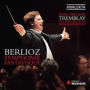 Berlioz: Symphonie Fantastique