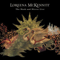 Title: The Mask and Mirror Live: 30th Anniversary Tour, Artist: Loreena McKennitt