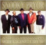 Snooky Pryor & His Mississippi Wrecking Crew