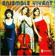 Title: Homage to Astor Piazzolla, Artist: Ensemble Vivant